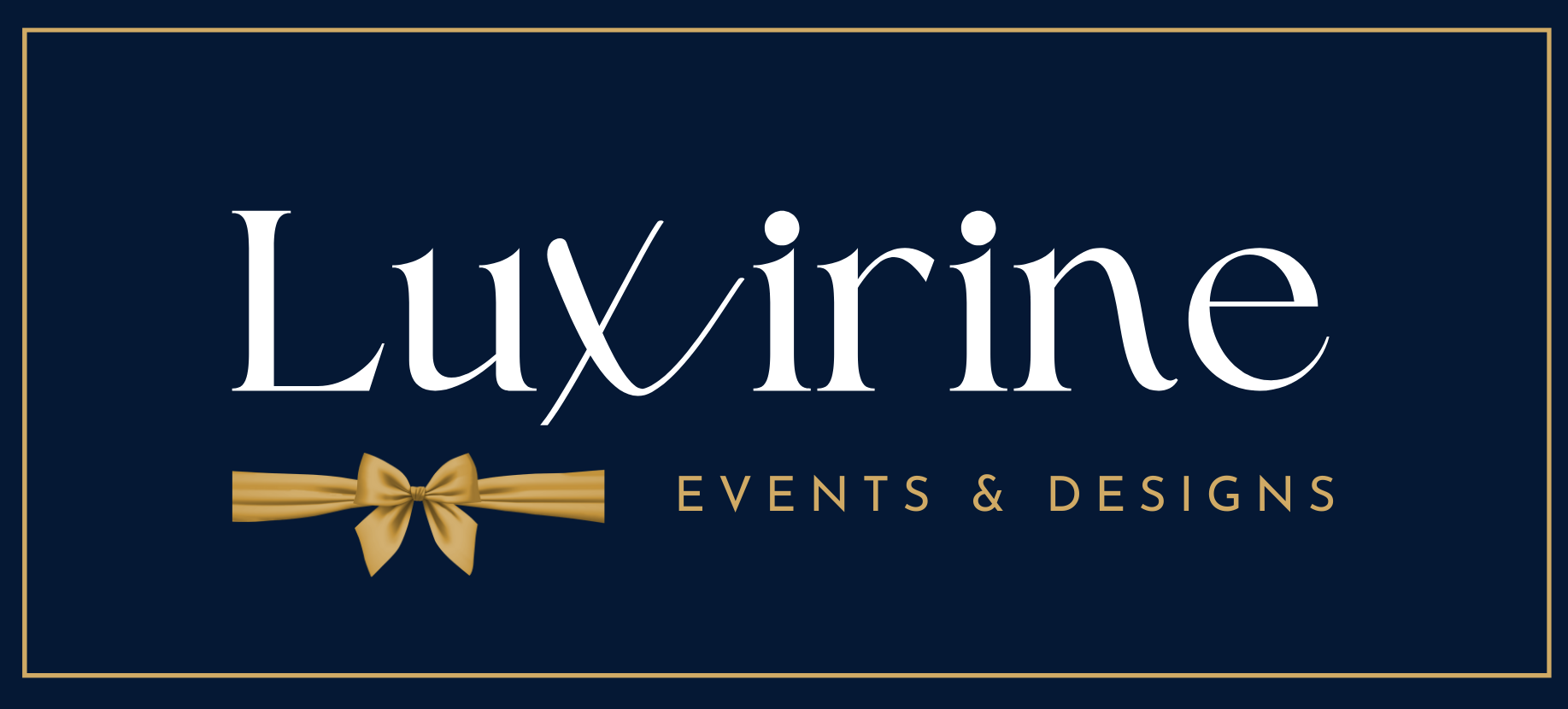 Luxirine | Events & Designs